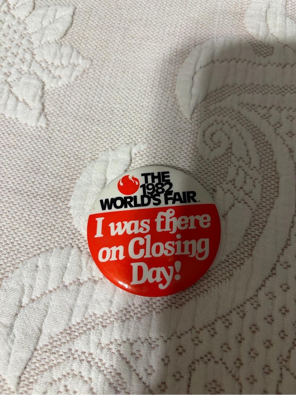 The 1982 World's Fair Red Commemorative Button - I Was There on Closing Day!